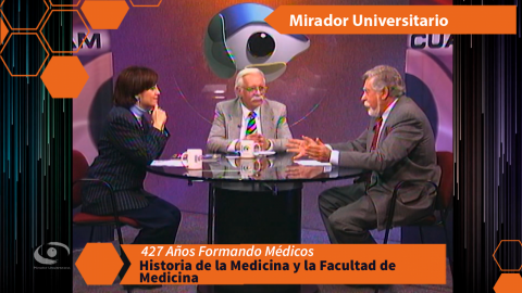 Historia de la Medicina y la Facultad de Medicina