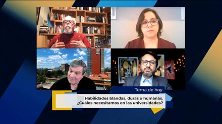 08.- ¿Habilidades blandas, duras o humanas, cuáles necesitamos en las universidades?